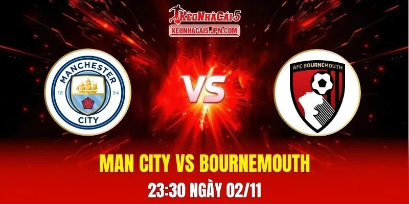 Soi Kèo Tài Xỉu, Phạt Góc Trận Man City Vs Bournemouth, 23h30 Ngày 02/11