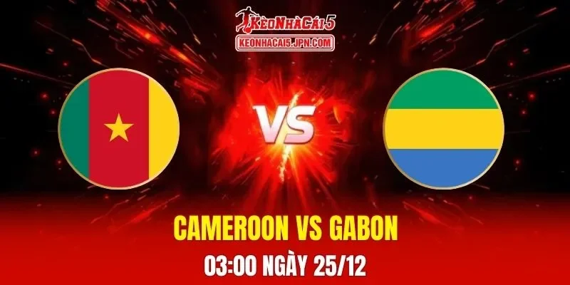 Soi Kèo Tài Xỉu, Phạt Góc Trận Cameroon Vs Gabon, 03h00 Ngày 25/12