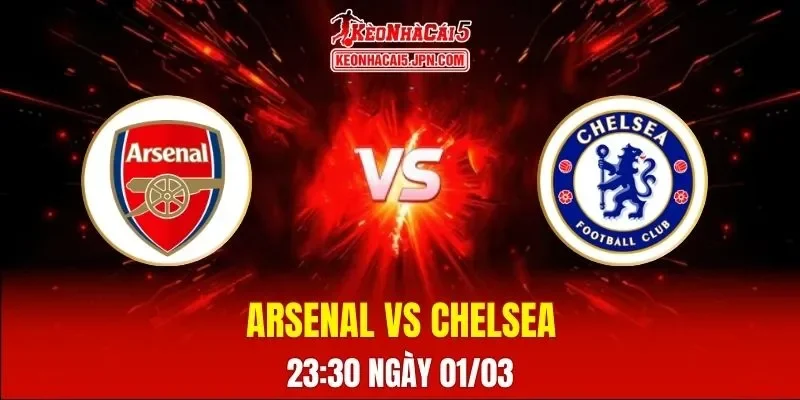 Soi Kèo Tài Xỉu, Phạt Góc Trận Arsenal Vs Chelsea, 23:30 Ngày 01/03