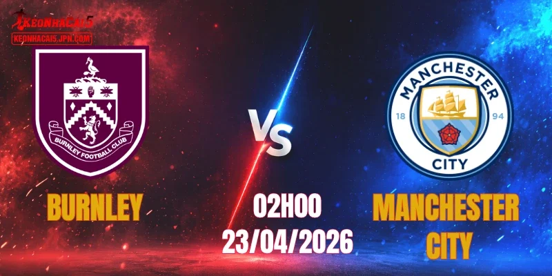 Burnley vs Manchester City